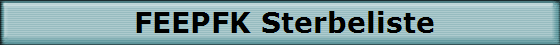 FEEPFK Sterbeliste